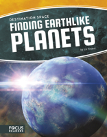 Finding Earthlike Planets (Destination Space 1635175674 Book Cover