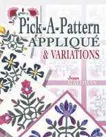 Pick a Pattern Applique & Variations 1574328034 Book Cover