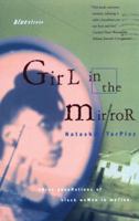 Girl in the Mirror: Three Generations of Black Women in Motion (Bluestreak) 0807072028 Book Cover