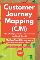 Customer Journey Mapping (CJM) (The German Collection) (German Edition) B0H26DN56B Book Cover