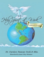 Holy Spirit At Work: Children's Version B0DWHFM7VS Book Cover