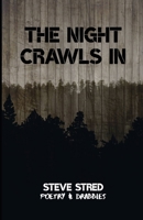 The Night Crawls In 1688966153 Book Cover