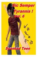 Sic Semper Tyrannis ! - Volume 6 1499521162 Book Cover