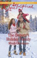 The Deputy's Holiday Family 0373623194 Book Cover