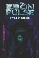 Ebon Pulse B0FNNB2DVF Book Cover
