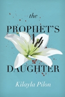 The Prophet's Daughter B08TMV5LRD Book Cover