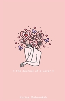 Journal of a Lover B0CD8N1793 Book Cover