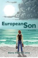 European Son: a novella 1478104988 Book Cover