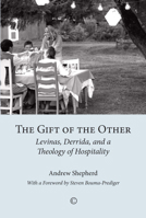 Gift of the Other, The 0227174844 Book Cover