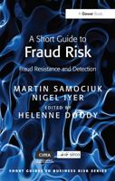 A Short Guide to Fraud Risk: Fraud Resistance and Detection 056609231X Book Cover