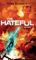 The Hateful: Forgiveness 1739429621 Book Cover