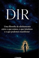 Dir: Design Inteligente da Realidade (Portuguese Edition) 1291738398 Book Cover