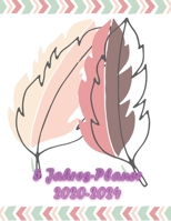 5 Jahres-Planer 2020 - 2024: 5 jahres kalender 2020 * Wochenplaner * Taschenkalender * Terminkalender von Januar 2020 bis Dezember 2024 (German Edition) 1698564627 Book Cover