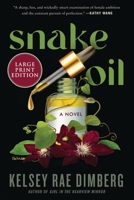 Snake Oil 0063410516 Book Cover