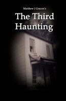 The Third Haunting 1500778125 Book Cover