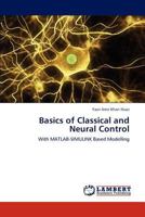 Basics of Classical and Neural Control: With MATLAB-SIMULINK Based Modelling 3846507563 Book Cover