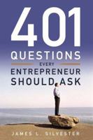 401 Questions Every Entrepreneur Should Ask 1564149013 Book Cover