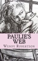 Paulie's Web 1492104078 Book Cover