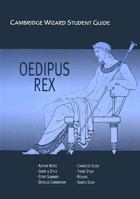 Cambridge Wizard Student Guide Oedipus Rex (Cambridge Wizard English Student Guides) 0521536162 Book Cover