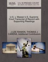 U.S. v. Massei U.S. Supreme Court Transcript of Record with Supporting Pleadings 1270430025 Book Cover