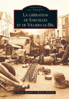 Libération de Sarcelles et de Villiers-le-Bel (La) 2849100374 Book Cover