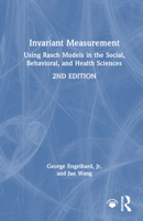 Invariant Measurement: Using Rasch Models in the Social, Behavioral, and Health Sciences 1032603437 Book Cover