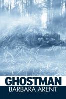 Ghostman 0983532400 Book Cover