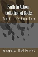 Faith in Action - Collection of Books 1500561703 Book Cover