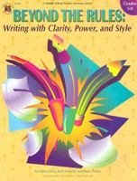 Beyond the Rules: Writing With Clarity, Power, and Style 156822625X Book Cover