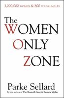 The Women Only Zone 0741476398 Book Cover