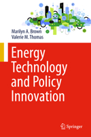 Energy Technology and Policy Innovation 3032070759 Book Cover