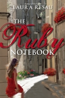 The Ruby Notebook 0375845259 Book Cover
