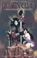 Poison Elves: The Mulehide Years (Volume 1-4) 1579890636 Book Cover