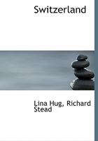 Switzerland 1357438001 Book Cover