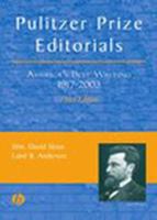 Pulitzer Prize Editorials: America's Best Writing, 1917-2003 081382544X Book Cover