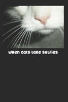 When Cats Take Selfies 1072718286 Book Cover