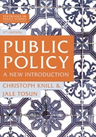 Public Policy: A New Introduction (Textbooks in Policy Studies) 1137573295 Book Cover
