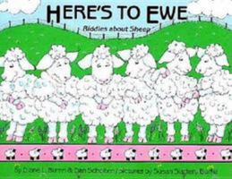 Here's To Ewe: Riddles About Sheep 0822523264 Book Cover