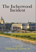The Ischerwood Incident 163684586X Book Cover