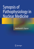 Synopsis of Pathophysiology in Nuclear Medicine 331903457X Book Cover