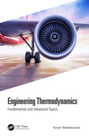 Engineering Thermodynamics: Fundamental and Advanced Topics 0367646285 Book Cover