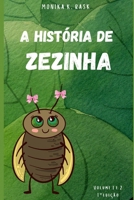 A História de Zezinha (Portuguese Edition) B0DP3KYJBG Book Cover