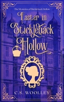 Easter in Stickleback Hollow: A Victorian Cozy Mystery B094T62BTQ Book Cover