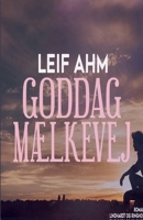 Goddag mælkevej 8726101696 Book Cover