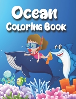 Ocean Coloring Book: Sea Animals coloring book for adults magic life Sea Creatures & Underwater Marine Life 30 Cute Seahorses, Stingray, Crabs, Jellyfish & Other Natural Sea B08Z2YKCMW Book Cover