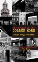 The Bridge of the Golden Horn 1852429321 Book Cover
