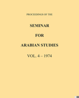 Proceedings of the Seminar for Arabian Studies Volume 4 1974 1789692709 Book Cover