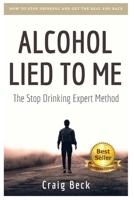 Alkohol Hat Mich Belogen 1520344236 Book Cover
