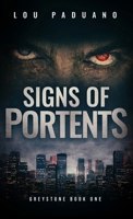 Signs of Portents: Greystone Book One 1944965505 Book Cover