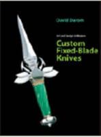 Art and Design in Modern Fixed-blade Knives (From Technique to Adventure) 8854402125 Book Cover
